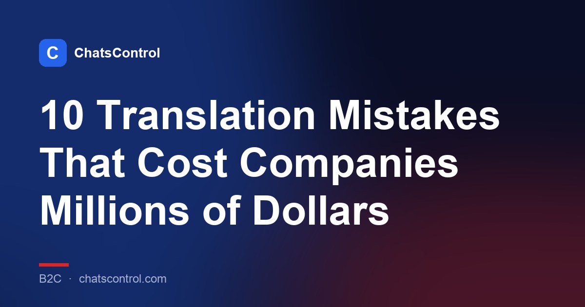 10 Translation Mistakes That Cost Companies Millions of Dollars
