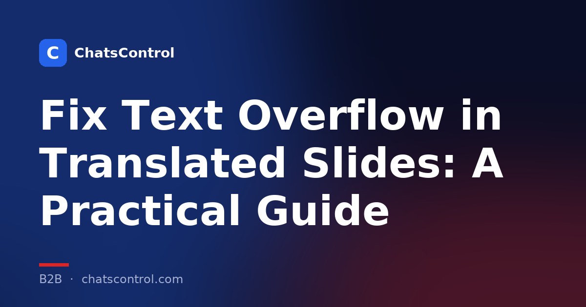 Fix Text Overflow in Translated Slides: A Practical Guide