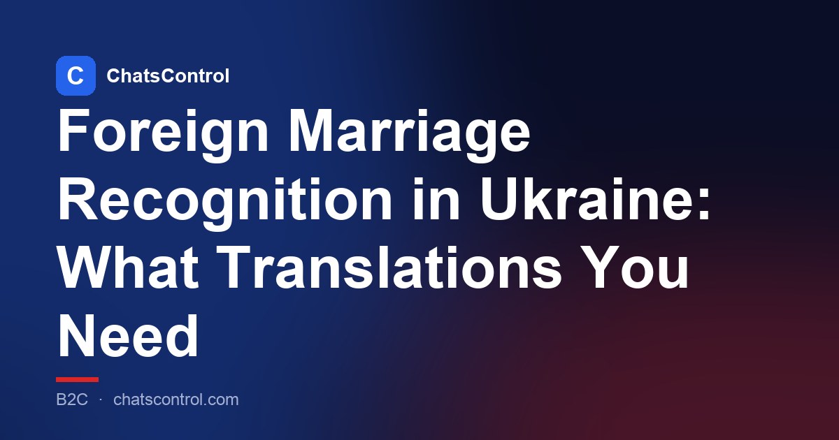Foreign Marriage Recognition in Ukraine: What Translations You Need