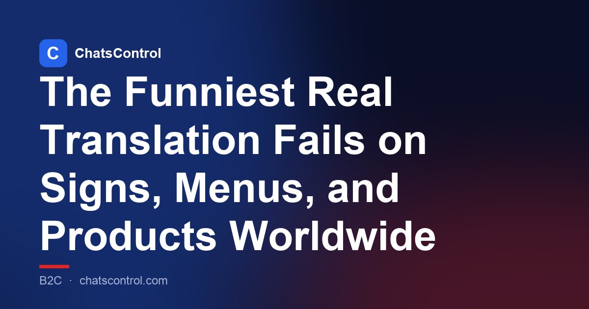 The Funniest Real Translation Fails on Signs, Menus, and Products Worldwide