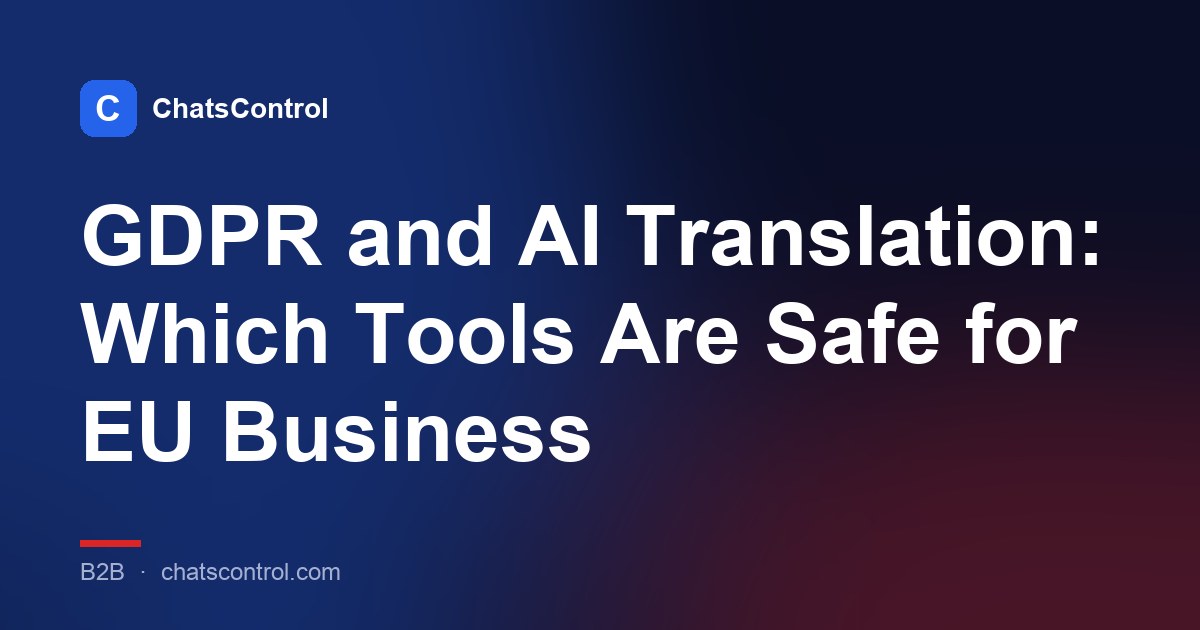 GDPR and AI Translation: Which Tools Are Safe for EU Business