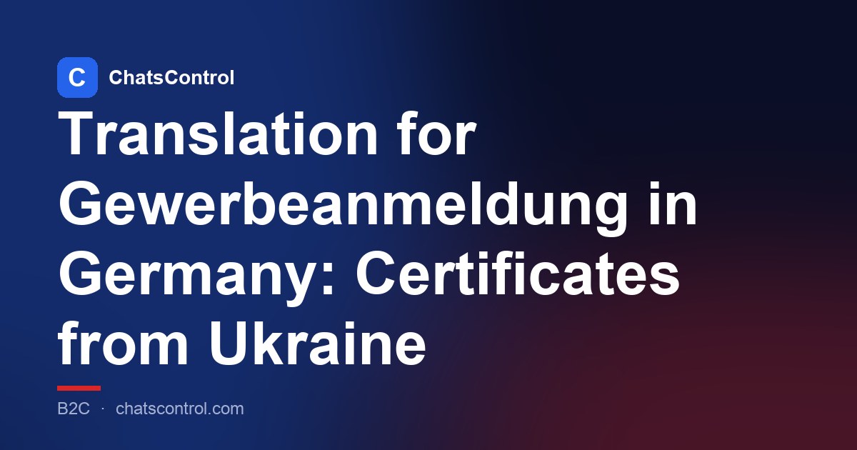 Translation for Gewerbeanmeldung in Germany: Certificates from Ukraine