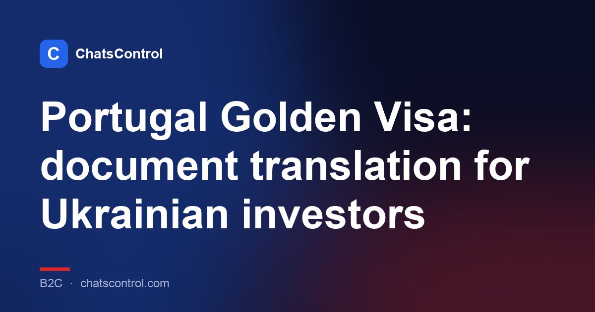 Portugal Golden Visa: document translation for Ukrainian investors