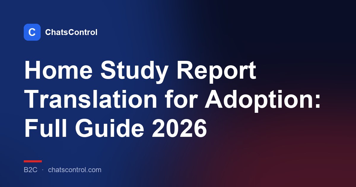 Home Study Report Translation for Adoption: Full Guide 2026