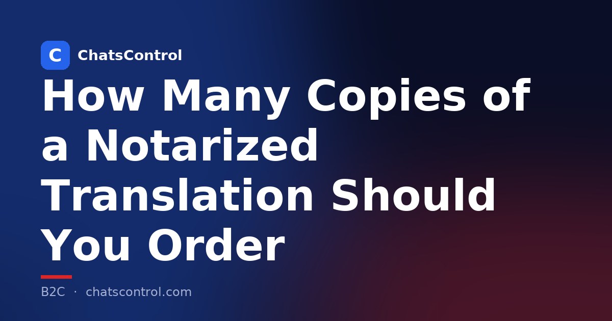 How Many Copies of a Notarized Translation Should You Order
