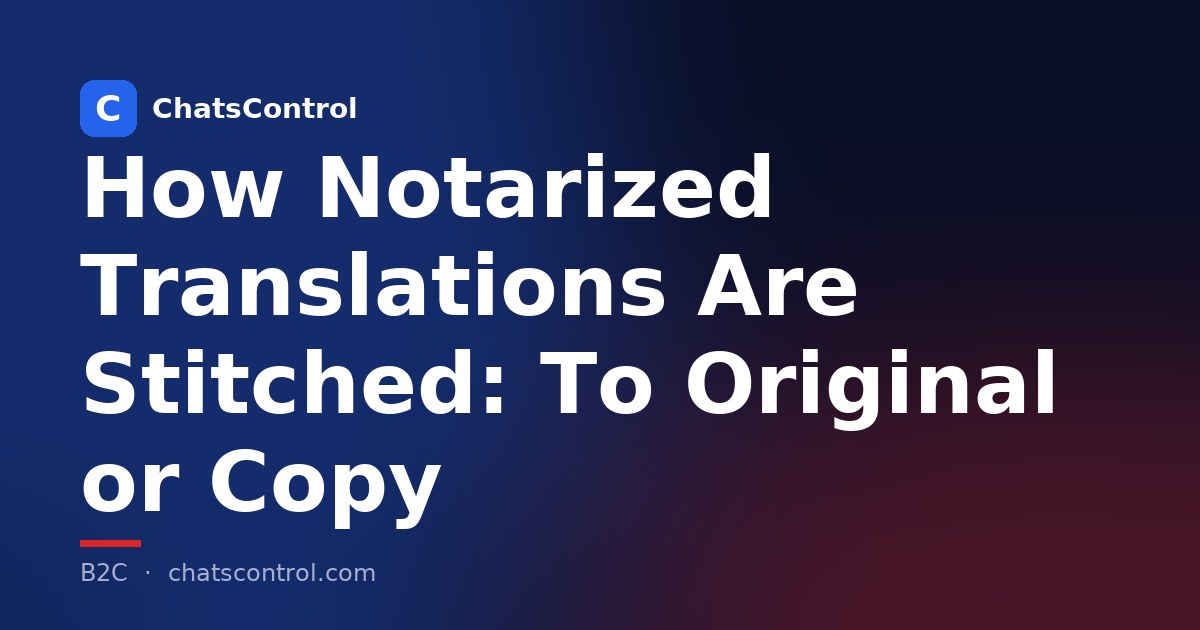 How Notarized Translations Are Stitched: To Original or Copy