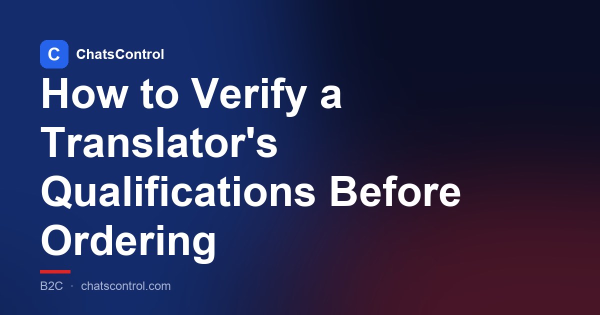How to Verify a Translator's Qualifications Before Ordering