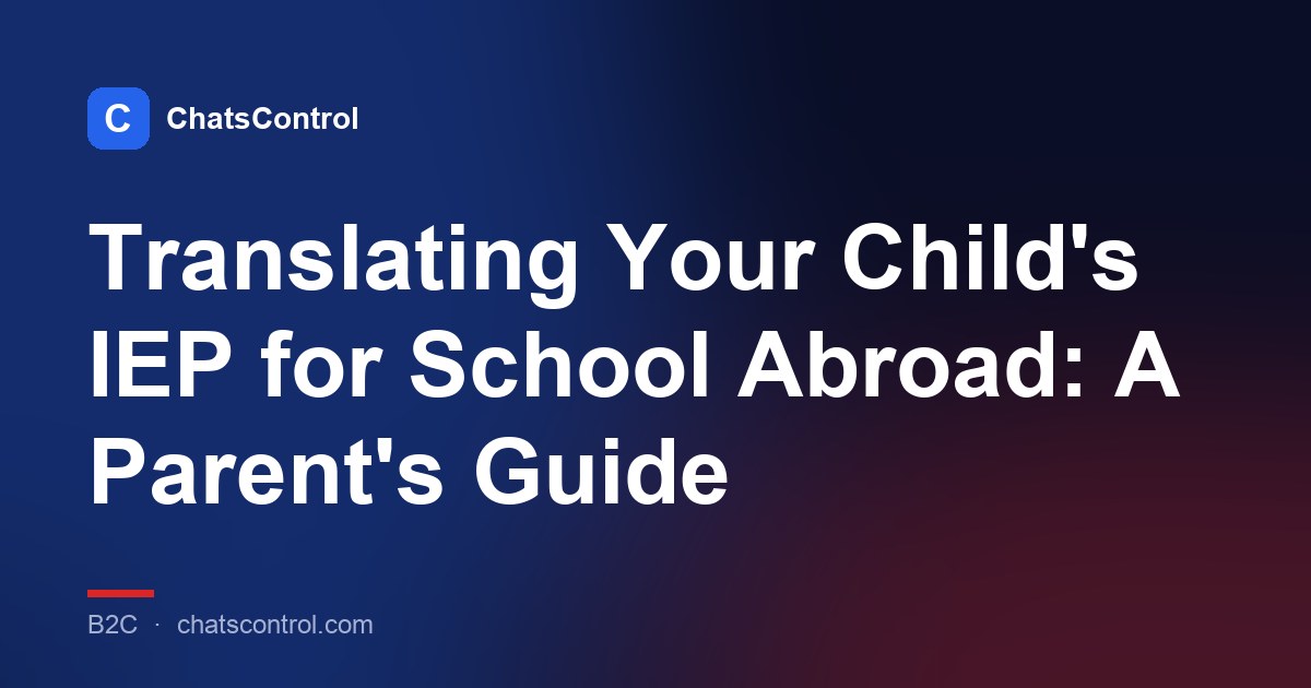 Translating Your Child's IEP for School Abroad: A Parent's Guide