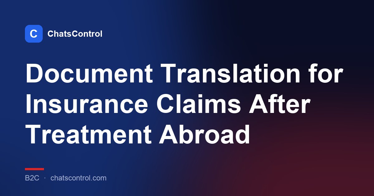 Document Translation for Insurance Claims After Treatment Abroad