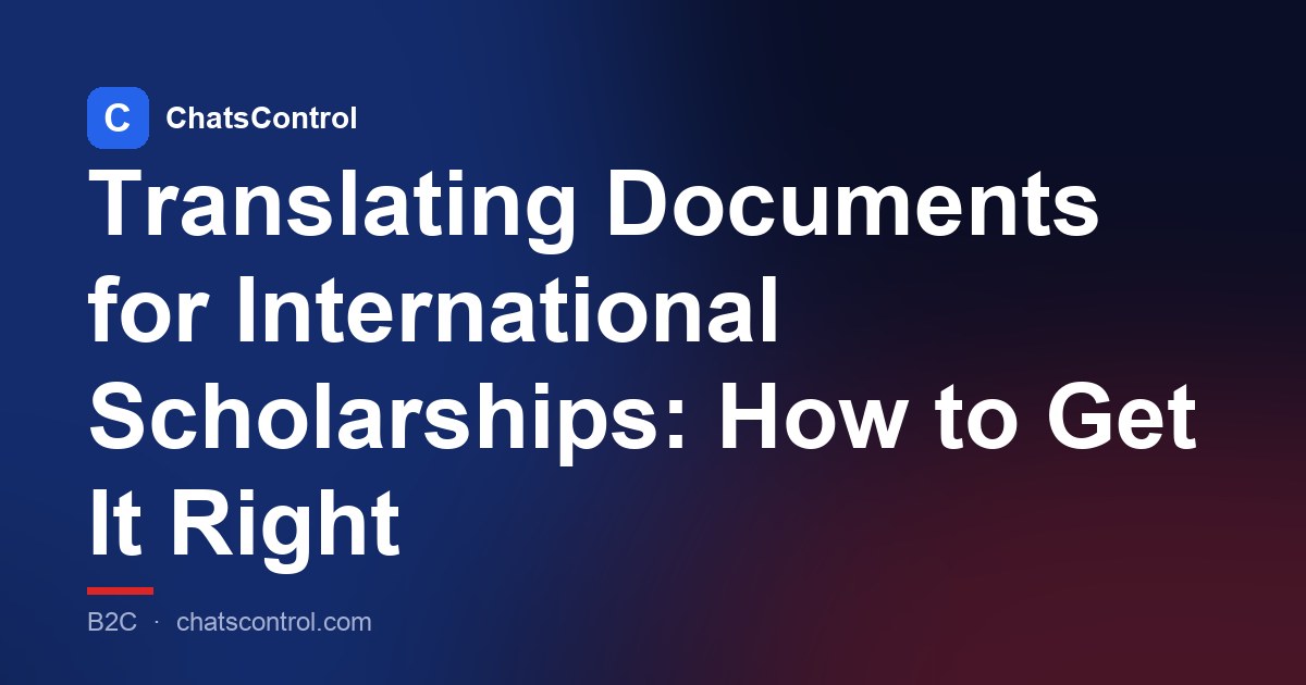 Translating Documents for International Scholarships: How to Get It Right