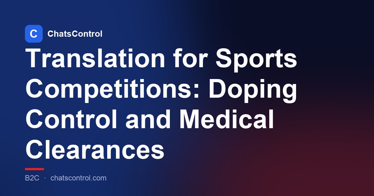 Translation for Sports Competitions: Doping Control and Medical Clearances