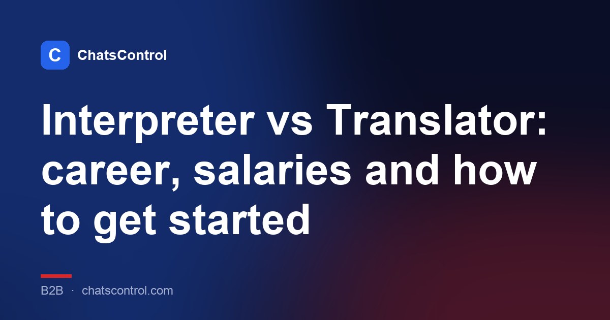 Interpreter vs Translator: career, salaries and how to get started