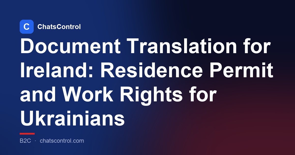 Document Translation for Ireland: Residence Permit and Work Rights for Ukrainians