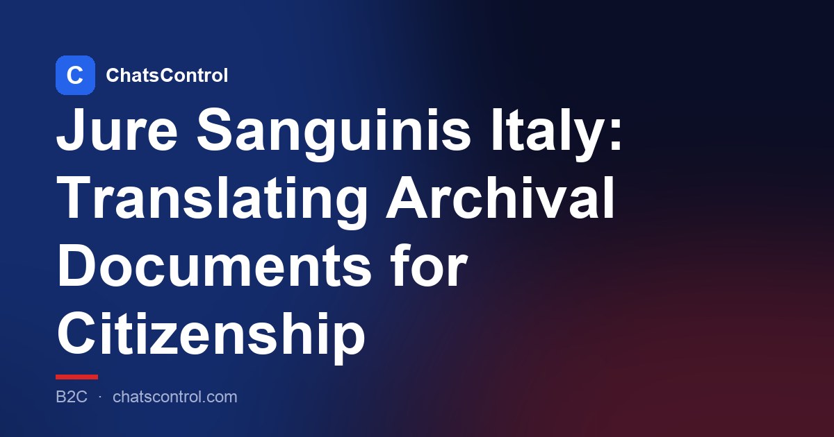 Jure Sanguinis Italy: Translating Archival Documents for Citizenship