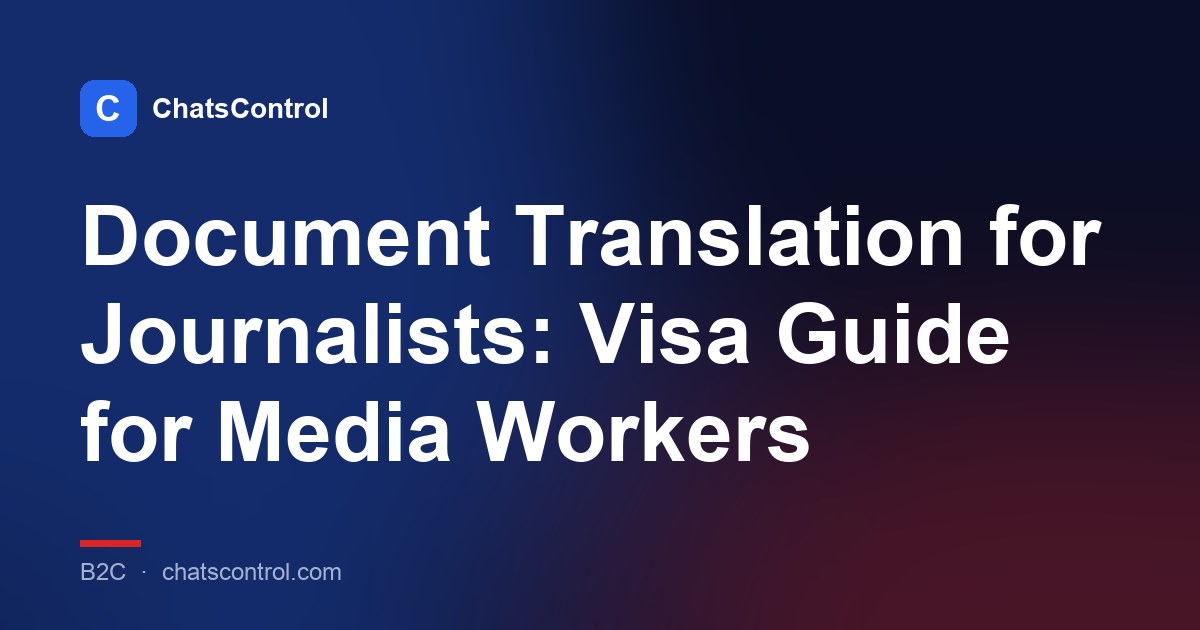 Document Translation for Journalists: Visa Guide for Media Workers