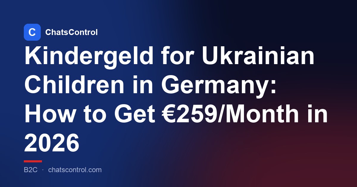 Kindergeld for Ukrainian Children in Germany: How to Get €259/Month in 2026