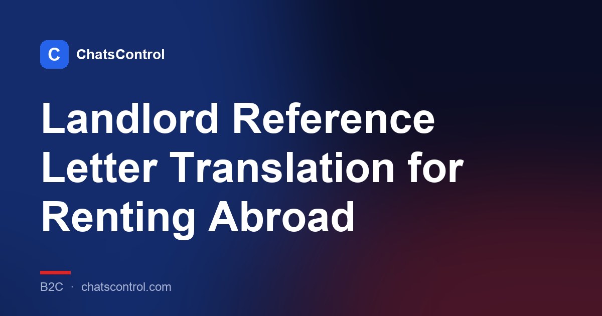 Landlord Reference Letter Translation for Renting Abroad