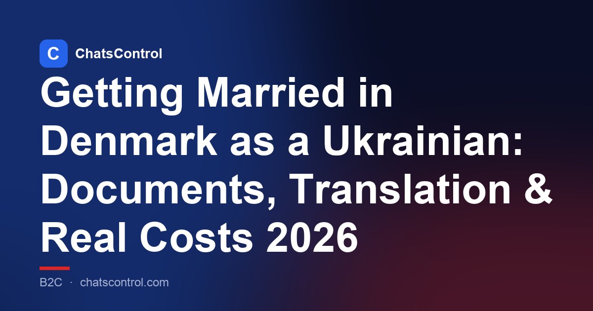 Getting Married in Denmark as a Ukrainian: Documents, Translation & Real Costs 2026