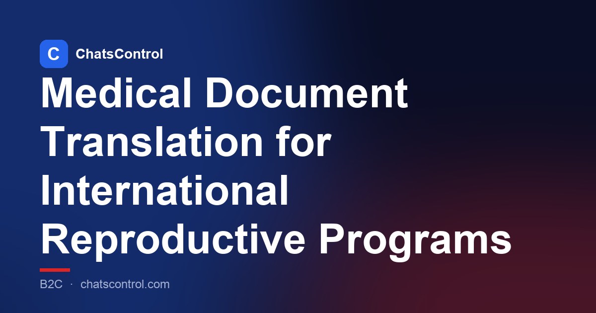 Medical Document Translation for International Reproductive Programs