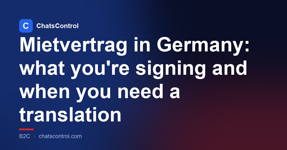 Mietvertrag in Germany: what you're signing and when you need a translation