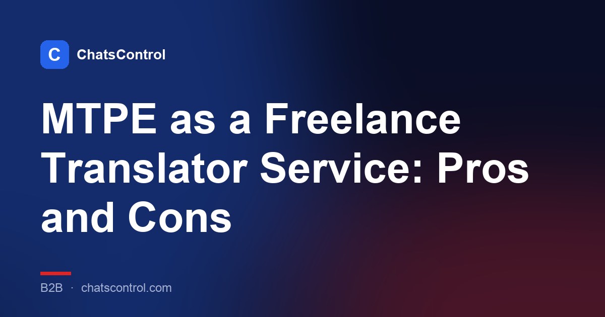 MTPE as a Freelance Translator Service: Pros and Cons
