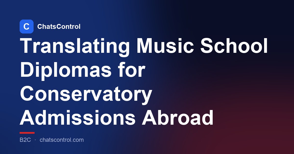 Translating Music School Diplomas for Conservatory Admissions Abroad