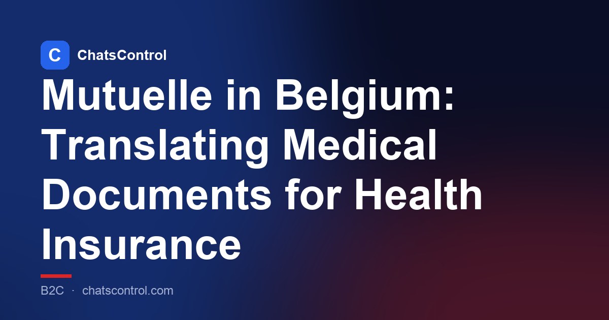Mutuelle in Belgium: Translating Medical Documents for Health Insurance