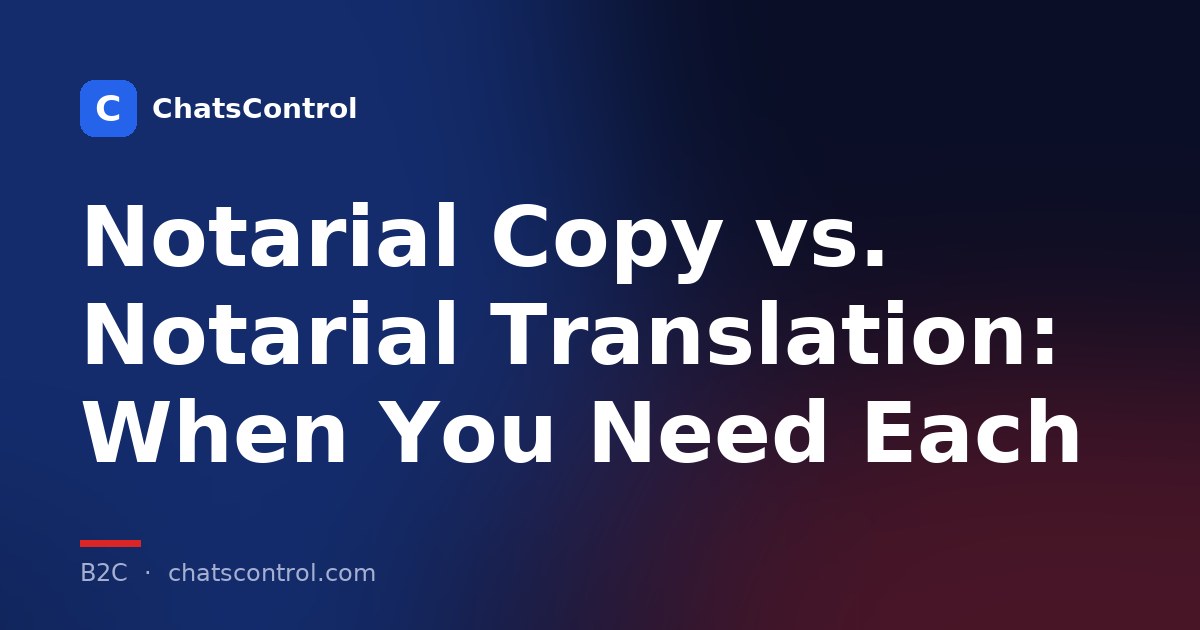 Notarial Copy vs. Notarial Translation: When You Need Each