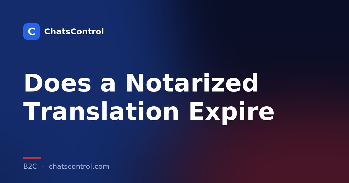Does a Notarized Translation Expire