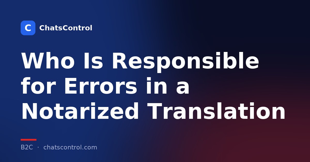Who Is Responsible for Errors in a Notarized Translation