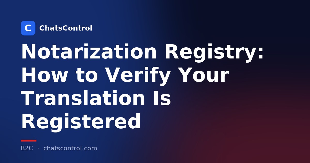 Notarization Registry: How to Verify Your Translation Is Registered