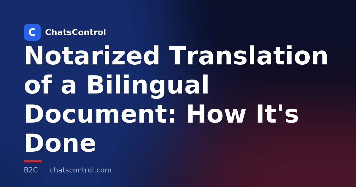 Notarized Translation of a Bilingual Document: How It's Done