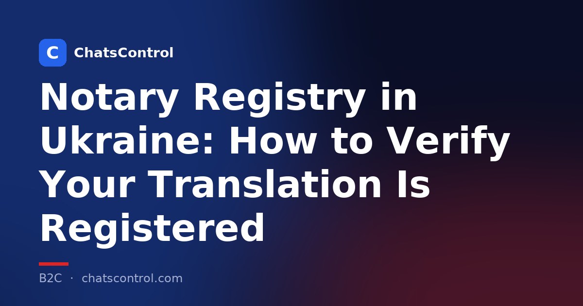 Notary Registry in Ukraine: How to Verify Your Translation Is Registered