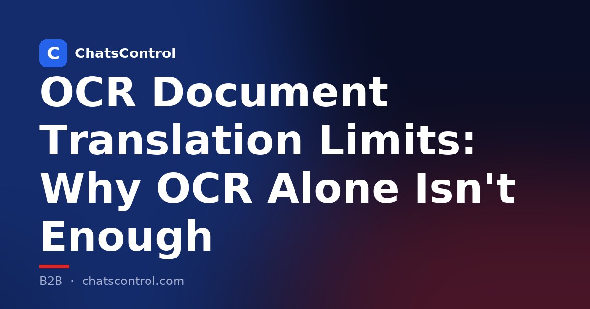 OCR Document Translation Limits: Why OCR Alone Isn't Enough