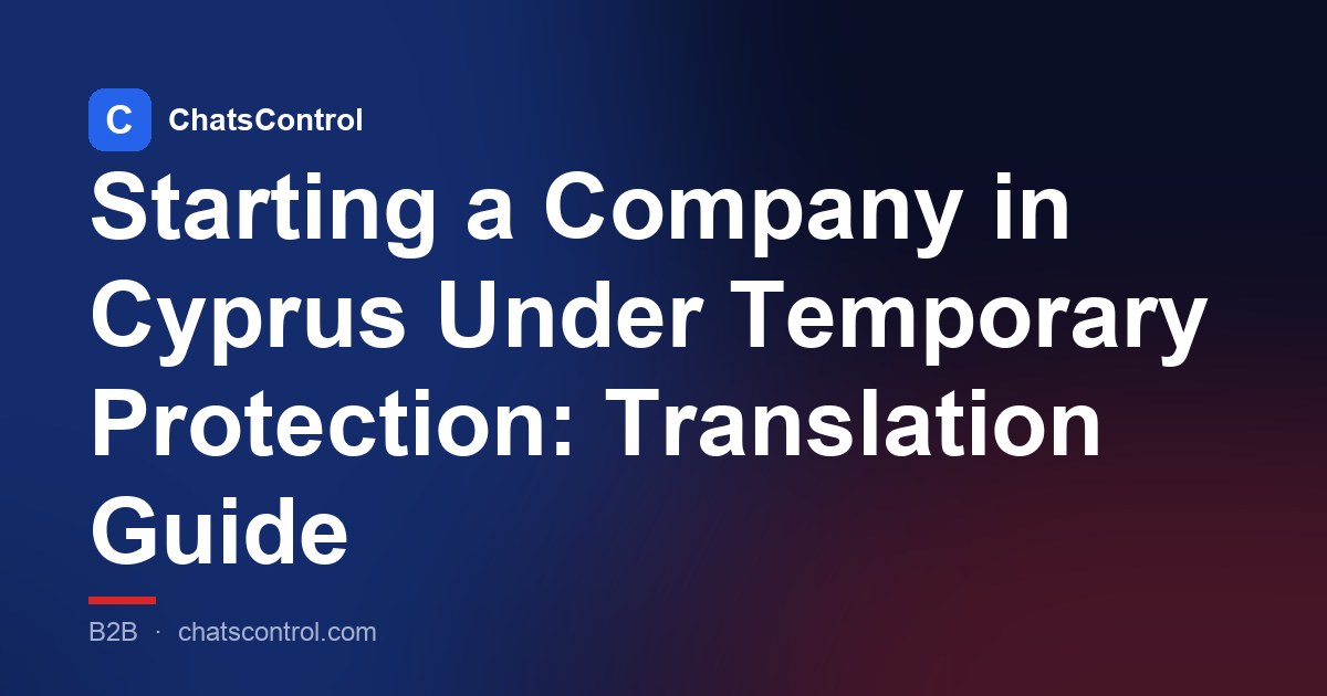 Starting a Company in Cyprus Under Temporary Protection: Translation Guide