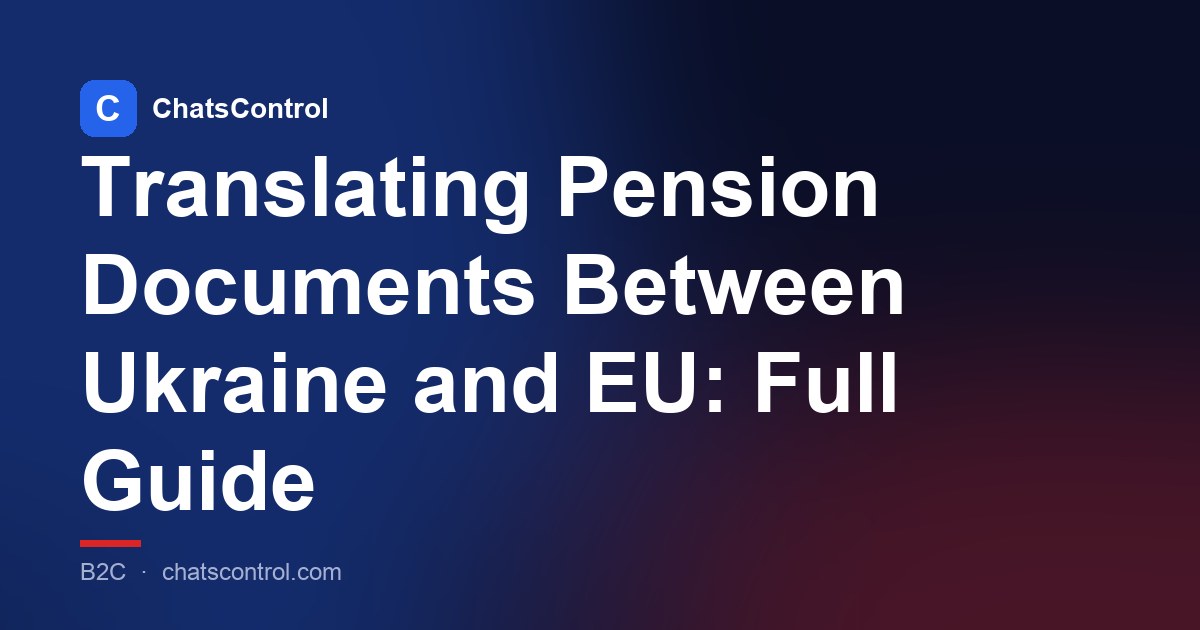 Translating Pension Documents Between Ukraine and EU: Full Guide