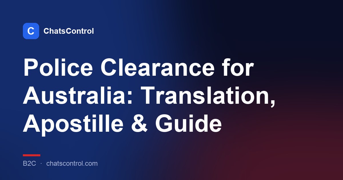 Police Clearance for Australia: Translation, Apostille & Guide