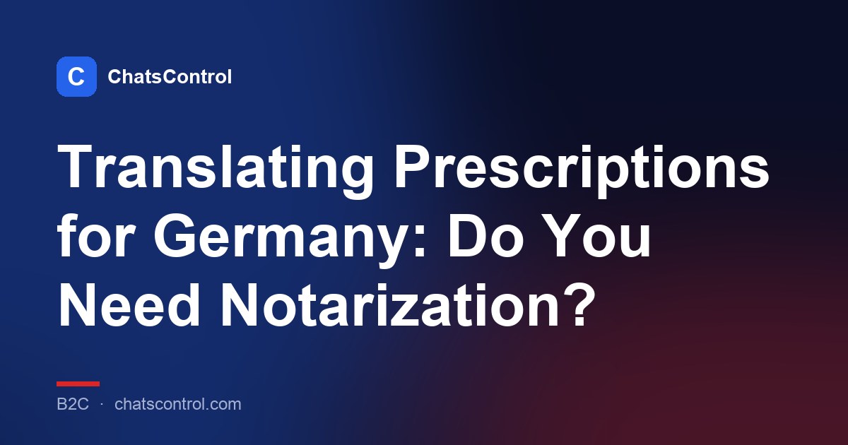 Translating Prescriptions for Germany: Do You Need Notarization?