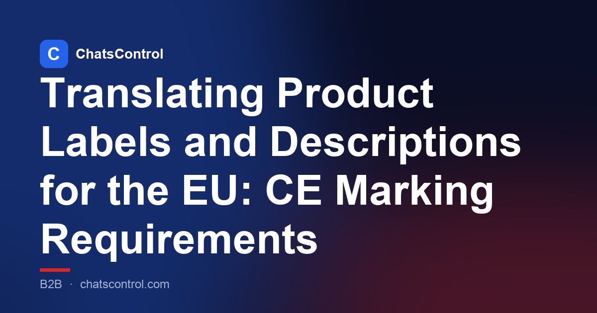 Translating Product Labels and Descriptions for the EU: CE Marking Requirements