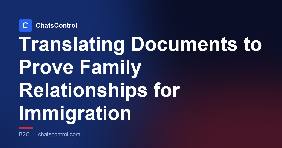 Translating Documents to Prove Family Relationships for Immigration