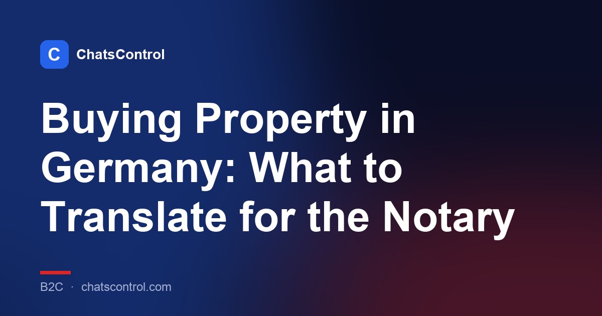 Buying Property in Germany: What to Translate for the Notary