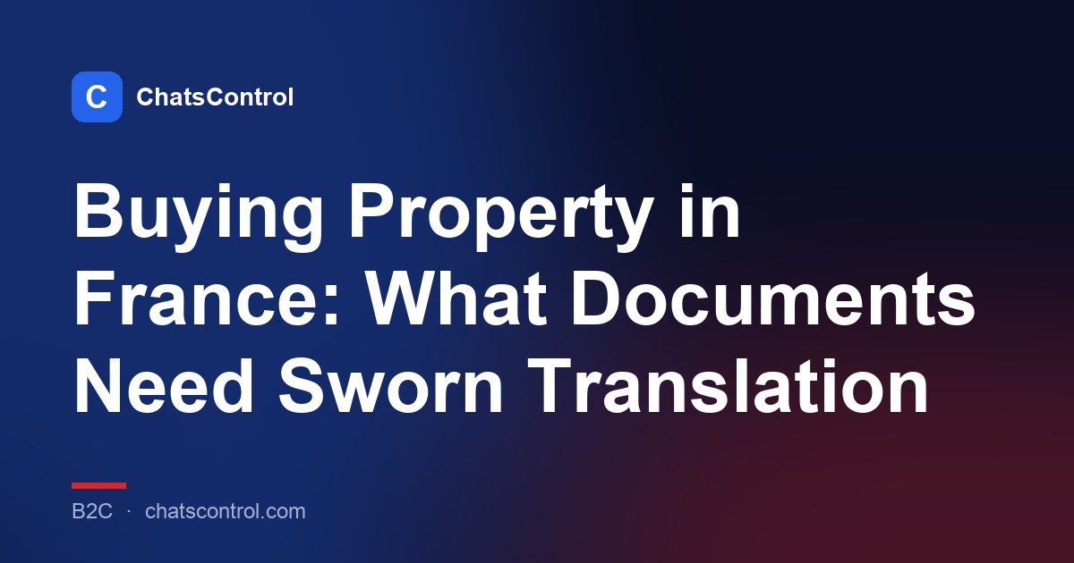 Buying Property in France: What Documents Need Sworn Translation