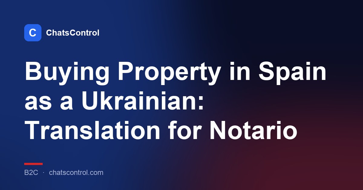 Buying Property in Spain as a Ukrainian: Translation for Notario