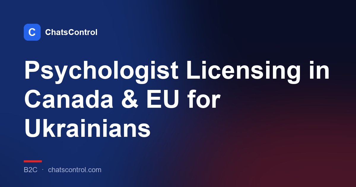 Psychologist Licensing in Canada & EU for Ukrainians