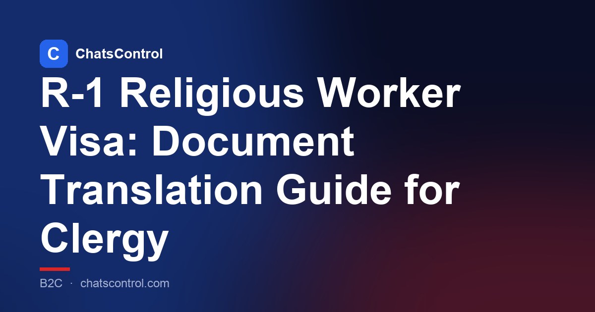 R-1 Religious Worker Visa: Document Translation Guide for Clergy