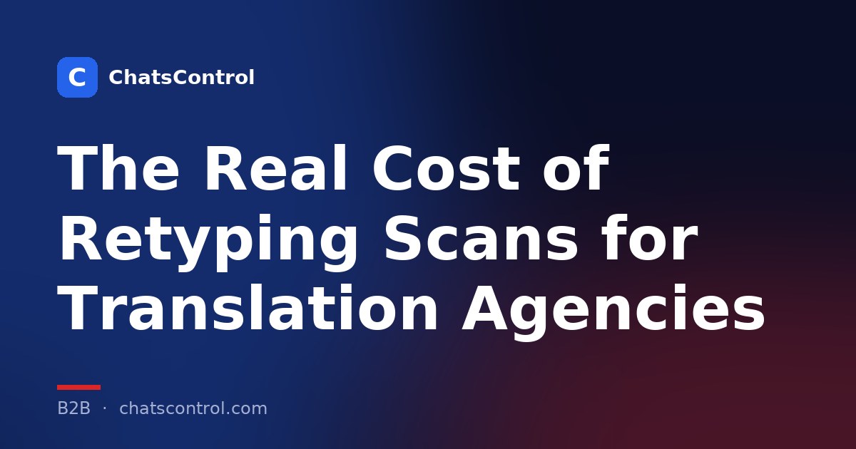The Real Cost of Retyping Scans for Translation Agencies