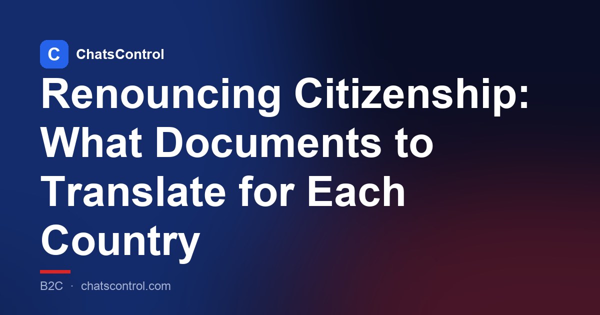 Renouncing Citizenship: What Documents to Translate for Each Country