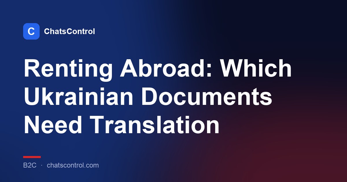 Renting Abroad: Which Ukrainian Documents Need Translation