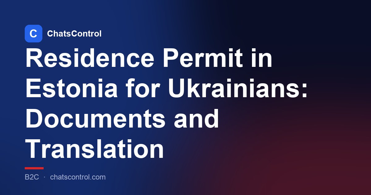 Residence Permit in Estonia for Ukrainians: Documents and Translation