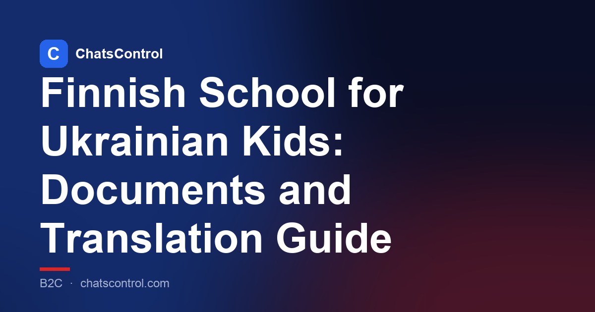 Finnish School for Ukrainian Kids: Documents and Translation Guide